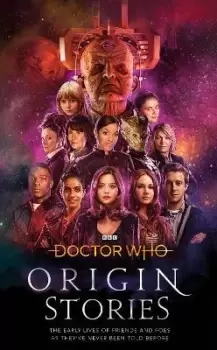 Image of Doctor Who: Origin Stories by Doctor Who