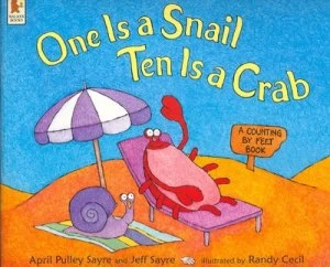 Image of One Is a Snail Ten Is a Crab by April Pulley Sayre and Jeff Sayre and Randy Cecil Paperback