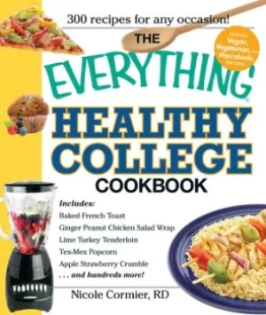 Image of The everything healthy college cookbook by Nicole Cormier