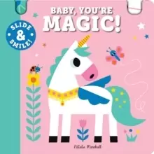 Image of Slide and Smile: Baby, You're Magic!