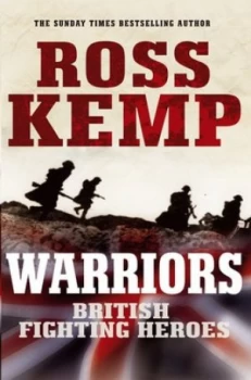 Image of Warriors by Ross Kemp Book
