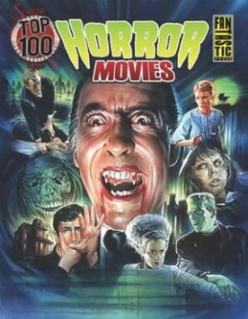 Image of Fantastic Press Presents Top 100 Horror Movies by Gary Gerani Paperback