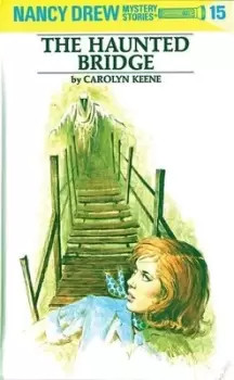 Image of The haunted bridge by Carolyn Keene