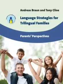 Image of Language Strategies for Trilingual Families : Parents' Perspectives