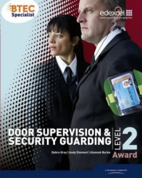 Image of Door Supervision and Security Guarding by Debra Gray Paperback
