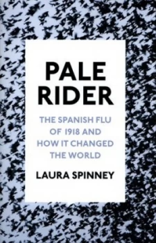 Image of Pale Rider by Laura Spinney Hardback