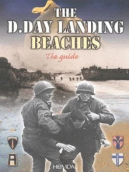 Image of The D-Day Landing Beaches by Georges Bernage Book