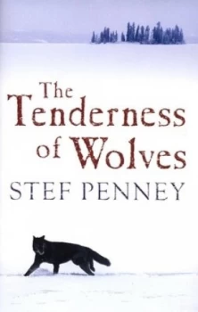 Image of The Tenderness of Wolves by Stef Penney Hardback
