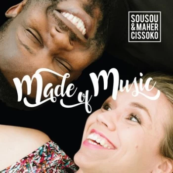 image of Made of Music by Sousou & Maher Cissoko CD Album