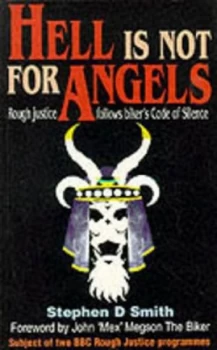 Image of Hell Is Not for Angels by Stephen D Smith Paperback