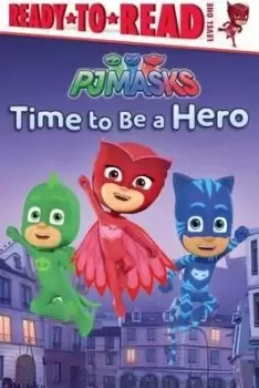 Image of Time to Be a Hero by DAPHNE PENDERGRASS