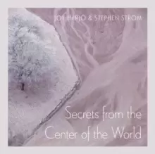 Image of Secrets From The Center Of The World