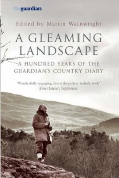 Image of A Gleaming Landscape by Martin Wainwright Paperback