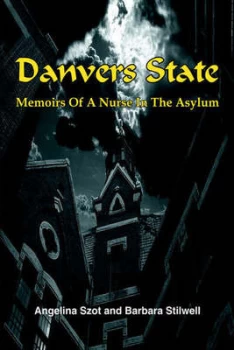 Image of Danvers State by Angelina Szot Paperback