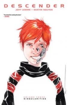 Image of Descender. Volume Singularities by Jeff Lemire Book