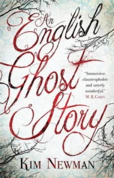 Image of An English Ghost Story by Kim Newman Book