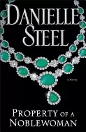 Image of property of a noblewoman a novel