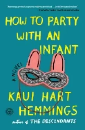 Image of how to party with an infant