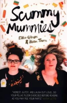 Image of Scummy Mummies by Ellie Gibson Book