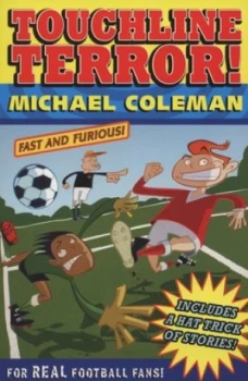 Image of Touchline Terror and Other Stories by Michael Coleman Paperback