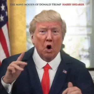 Image of The Many Moods of Donald Trump CD Album