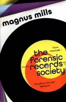 Image of The Forensic Records Society by Magnus Mills