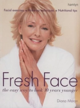 Image of Fresh Face by Diana Moran Paperback