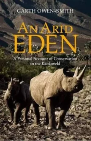Image of An arid Eden by Garth Owen-Smith