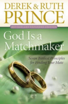 Image of God Is a Matchmaker by Derek Prince and Ruth Prince Book