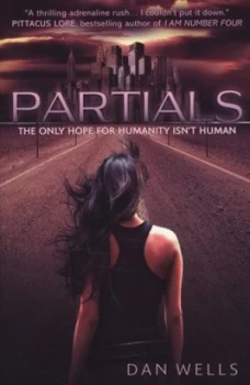 Image of Partials by Dan Wells Paperback