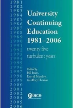 Image of University Continuing Education 1981-2006 by Jones Et Al Paperback