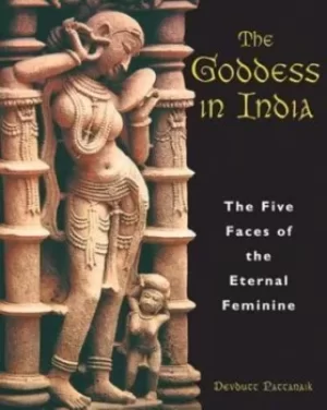 Image of The goddess in India by Devdutt Pattanaik