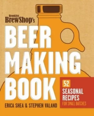 Image of Brooklyn Brew Shops beer making book by Erica Shea