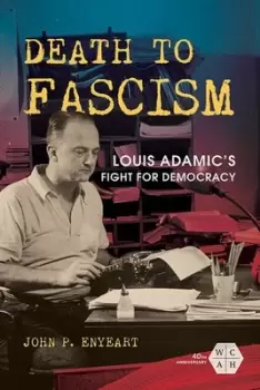 Image of Death to Fascism by John P. Enyeart