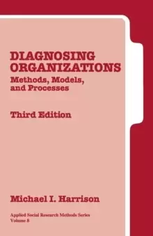 Image of Diagnosing Organizations : Methods, Models, and Processes