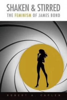 Image of Shaken and Stirred by Robert a Caplen Paperback