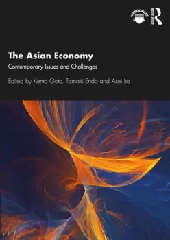 Image of The Asian EconomyContemporary Issues and Challenges