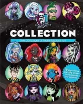 Image of The Complete Monster High Collection. Hardback