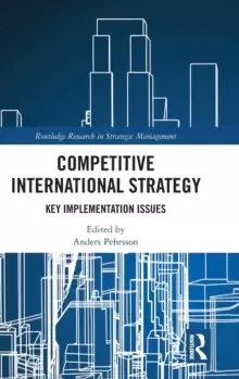 Image of Competitive International Strategy : Key Implementation Issues