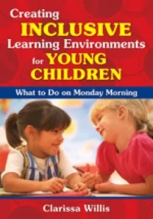 Image of Creating inclusive learning environments for young children by Clarissa Willis