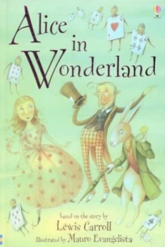Image of Alice in Wonderland by Lesley Sims and Mauro Evangelista and Lewis Carroll and Alison Kelly Hardback
