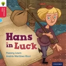 Image of Oxford Reading Tree Traditional Tales: Level 4: Hans in Luck