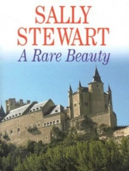 Image of A Rare Beauty by Sally Stewart Hardback