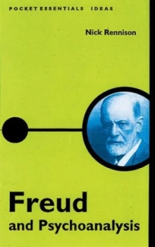Image of Freud and Psychoanalysis by Nick Rennison Paperback