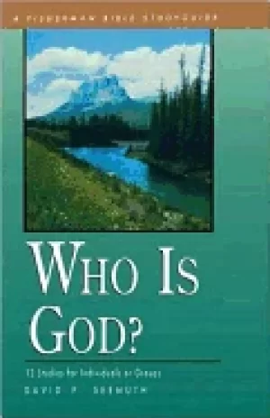 Image of who is god 12 studies for individuals or groups