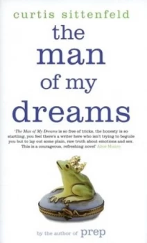 Image of The Man of My Dreams by Curtis Sittenfeld Hardback