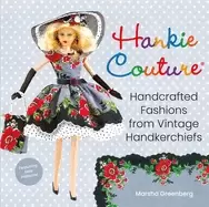 Image of hankie couture handcrafted fashions from vintage handkerchiefs