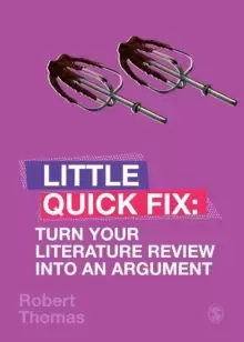 Image of Turn Your Literature Review Into An Argument : Little Quick Fix