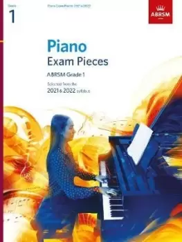 Image of Piano Exam Pieces 2021 & 2022, ABRSM Grade 1 by ABRSM