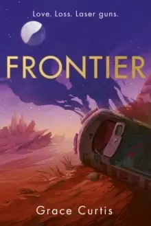 Image of Frontier : the stunning heartfelt science fiction debut